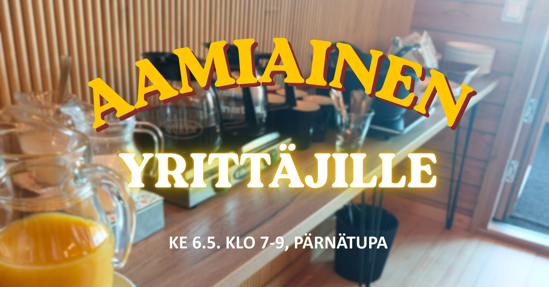 Aamiainen Ylämyllyn yrittäjille 6.5.
